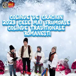 COLINDE DE CRACIUN 2023 CELE MAI FRUMOASE COLINDE TRADITIONALE ROMANESTI