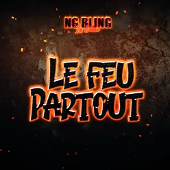 LE FEU PARTOUT