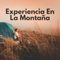 Experiencia En La Montaña