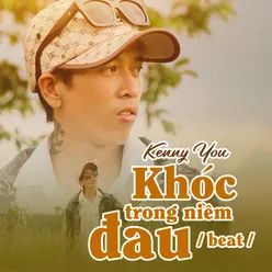 Khóc Trong Niềm Đau Beat