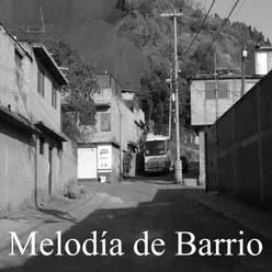 Melodía de Barrio