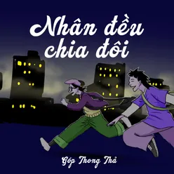 Nhân Đều Chia Đôi