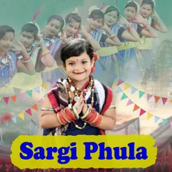 Sargi Phula