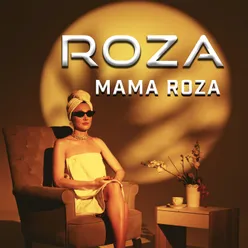 Mama Roza