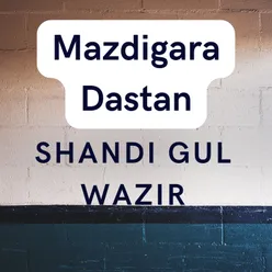 Mazdigara Dastan