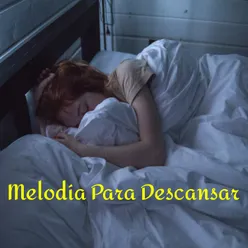 Melodía Para Descansar