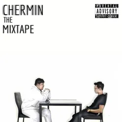 Chermin The Mixtape