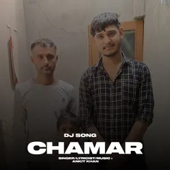 Chamar Dj Song