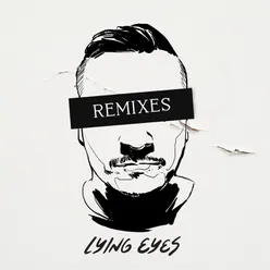Lying Eyes Remixes