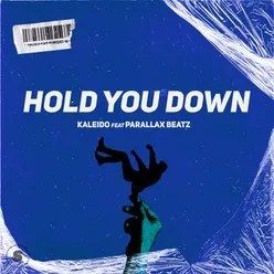 Hold You Down