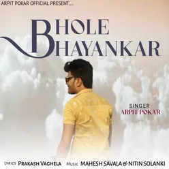 Bhole Bhayankar