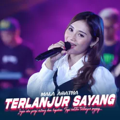 Terlanjur Sayang