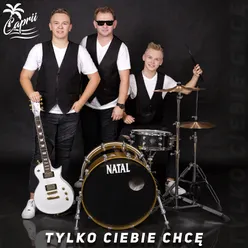 Tylko ciebie chcę