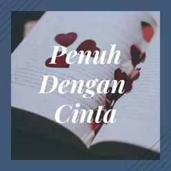 Penuh Dengan Cinta