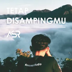 Tetap Disampingmu