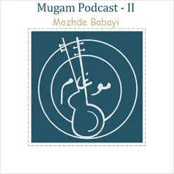 Mugam Podcast - II