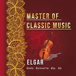 Cello Concerto in E Minor, Op. 85: I. Adagio; Moderato