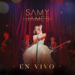 Samy James - En Vivo