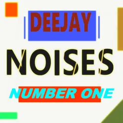 Deejay Noises