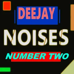 Deejay Noises