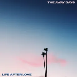 Life After Love