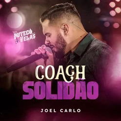 Coach Solidão (Buteco a Luz de Velas)