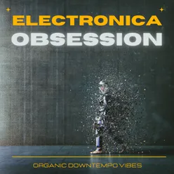 Electronica Obsession, Vol. 1