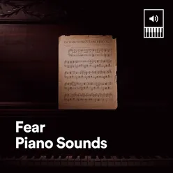Fear Piano Sounds