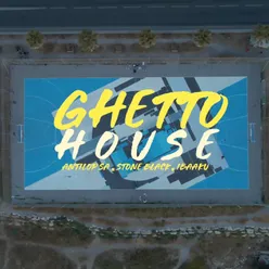 Ghetto House
