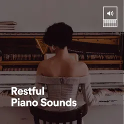 Restful Piano Sounds