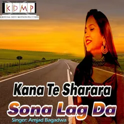 Kana Te Sharara Sona Lag Da