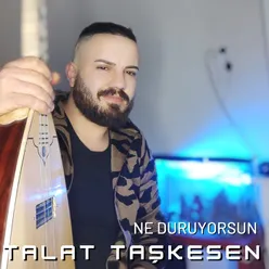 Ne Duruyorsun