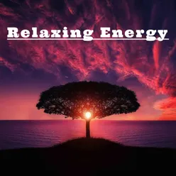 Relaxing Energy