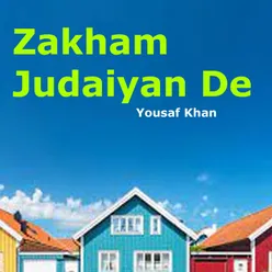 Zakham Judaiyan De