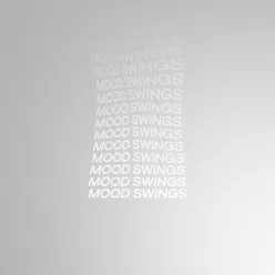 Mood Swings