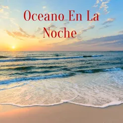 Oceano En La Noche