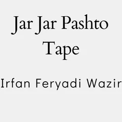 Jar Jar Pashto Tape