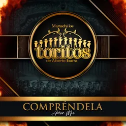 Compréndela (Amor mío)