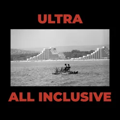 ULTRA ALL INCLUSIVE