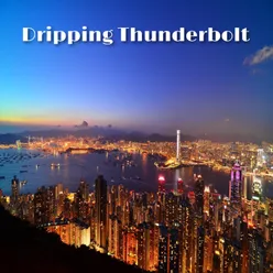 Dripping Thunderbolt