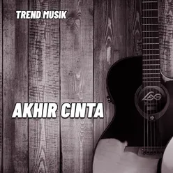 AKHIR CINTA