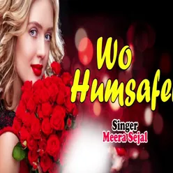 Wo Humsafa