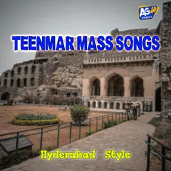 Teenmar Songs Hyderabad Style