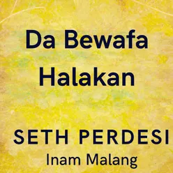 Da Bewafa Halakan