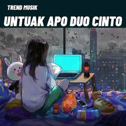 UNTUAK APO DUO CINTO