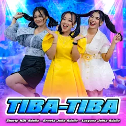 Tiba Tiba