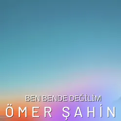 Ben Bende Değilim