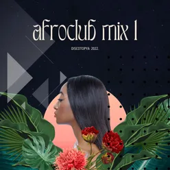 Afroclub Mix 1