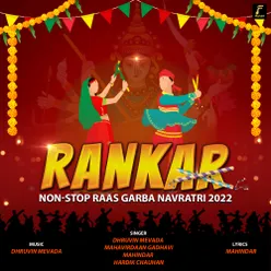 Rankar Non Stop Raas Garba Navratri 2022