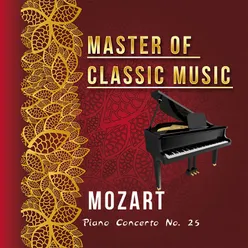 Master of Classic Music, Mozart - Piano Concerto No. 25